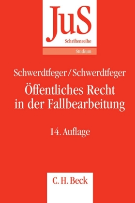 Öffentliches Recht in der Fallbearbeitung