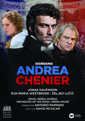 Giordano: Andrea Chenier (Royal Opera House)