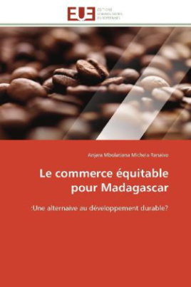 Le commerce équitable pour Madagascar