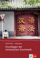 Grundlagen der chinesischen Grammatik