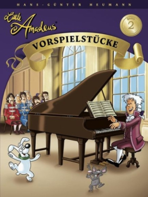 Little Amadeus, Vorspielstücke. Bd.2