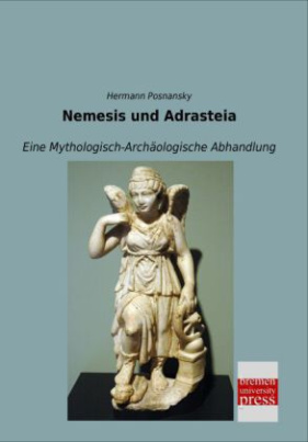Nemesis und Adrasteia