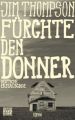 Fürchte den Donner