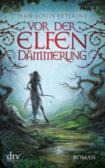 Vor der Elfendämmerung