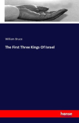 The First Three Kings Of Israel