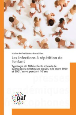 Les infections à répétition de l'enfant