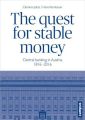 The quest for stable money. Die Bank. Das Geld. Der Staat, englische Ausgabe