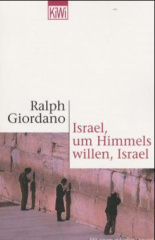 Israel, um Himmels willen, Israel