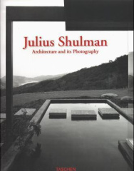 Julius Shulman, Architecture and its Photography