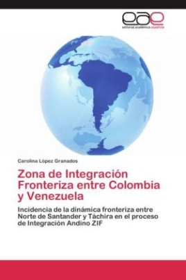 Zona de Integración Fronteriza entre Colombia y Venezuela
