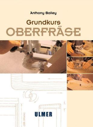 Grundkurs Oberfräse