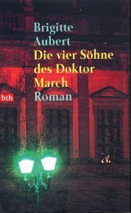 Die vier Söhne des Doktor March