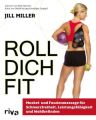 Roll dich fit