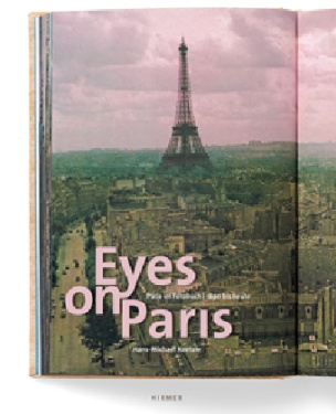 Eyes on Paris: Paris im Fotobuch 1890 bis heute