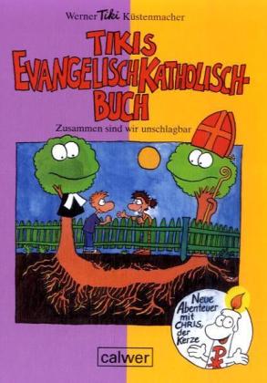 Tikis Evangelisch-Katholisch-Buch