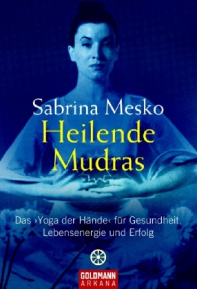 Heilende Mudras