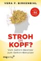 Stroh im Kopf?