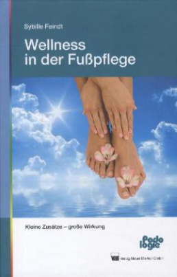 Wellness in der Fußpflege