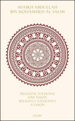Religiöse Toleranz: Eine Vision für eine neue Welt / Religious Tolerance: A Vision for a new World