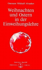 Weihnachten und Ostern in der Einweihungslehre