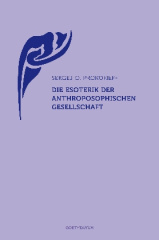 Die Esoterik der Anthroposophischen Gesellschaft