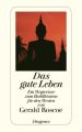 Das gute Leben