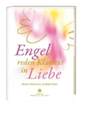 Engel reden Klartext in Liebe, m. Audio-CD