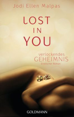 Lost in you. Verlockendes Geheimnis