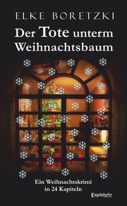 Der Tote unterm Weihnachtsbaum