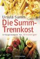 Die Summ-Trennkost