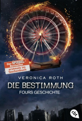 Die Bestimmung - Fours Geschichte