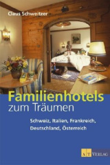 Familienhotels zum Träumen