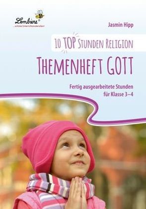 10 top Stunden Religion: Themenheft Gott