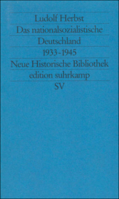 Das nationalsozialistische Deutschland 1933-1945