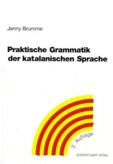 Praktische Grammatik der katalanischen Sprache