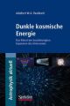 Dunkle kosmische Energie