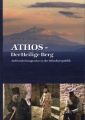 Athos - Der Heilige Berg