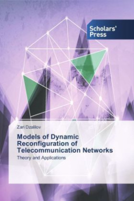 Models of Dynamic Reconfiguration of Telecommunication Networks