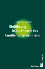 Einführung in die Theorie des Familienunternehmens