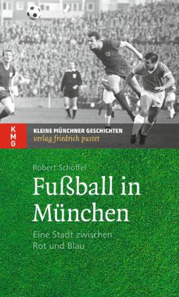 Fußball in München