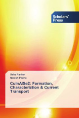 CuInAlSe2: Formation, Characteriztion & Current Transport