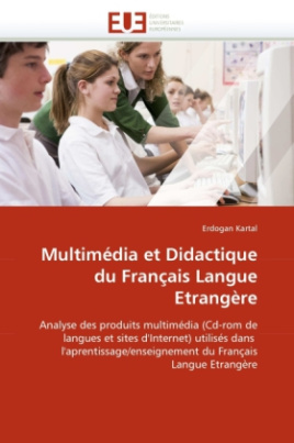 Multimédia et Didactique du Français Langue Etrangère