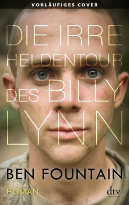 Die irre Heldentour des Billy Lynn