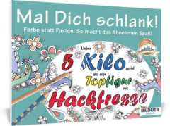 Malbuch für Erwachsene: Mal dich schlank!