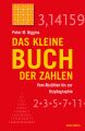 Das kleine Buch der Zahlen - Vom Abzählen bis zur Kryptographie