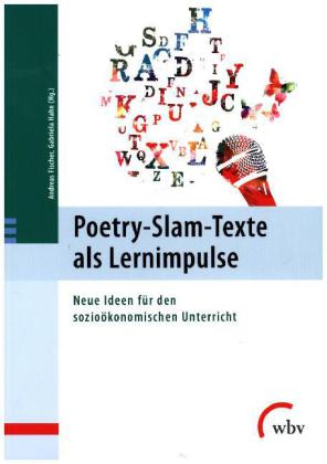 Poetry-Slam-Texte als Lernimpulse