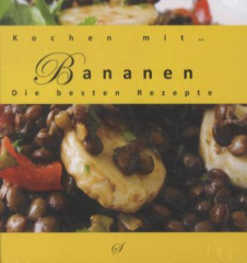 Kochen mit ... Bananen