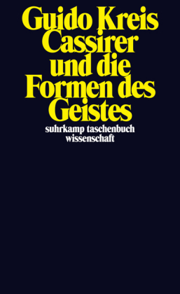 Cassirer und die Formen des Geistes