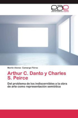 Arthur C. Danto y Charles S. Peirce