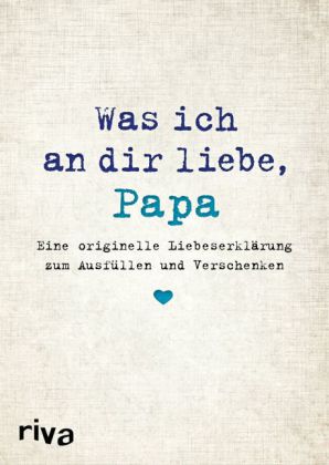 Was ich an dir liebe, Papa